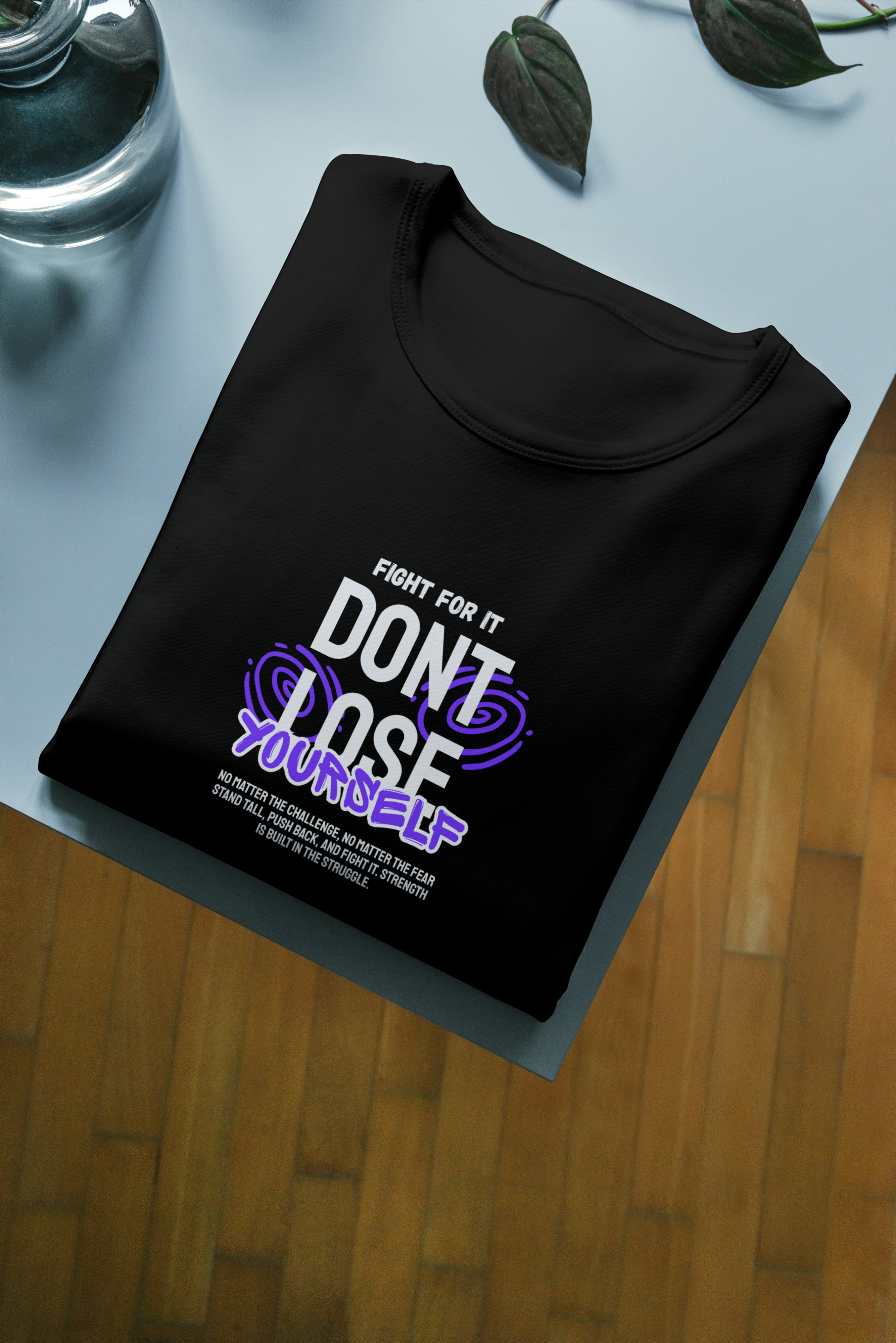 Don't Loose Half Sleeve T-Shirt